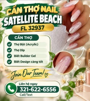 Tiệm Nail Satellite Beach Florida 32937 Tuyển Thợ Bột Acrylic Thợ Dip Builder Gel Ưu Tiên Design - Việc làm Nail tại Satellite, FL, US